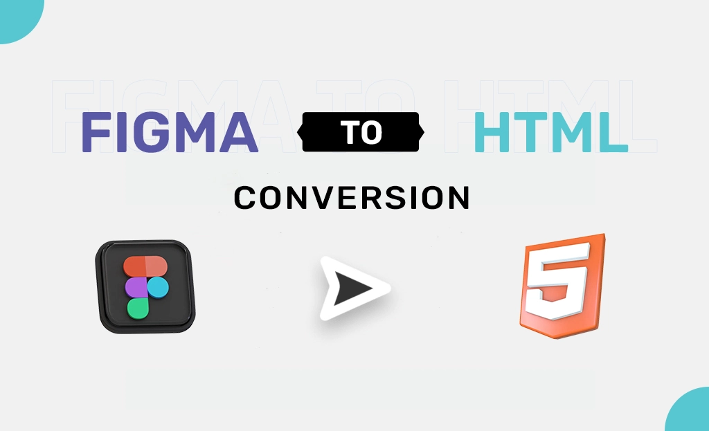 Figma to HTML: Convert Designs to Clean HTML Code in a Click – AI Edition