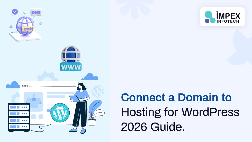 How to Connect a Domain to Hosting for WordPress